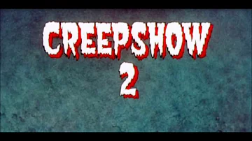 Creepshow 2 - Opening Sequence and Score / Les Reed