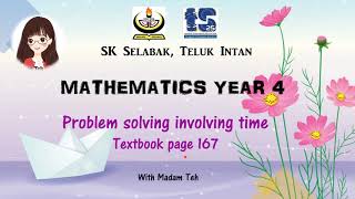 Mathematics DLP Year 4 - Problem solving of time