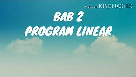 Program Linear (Part 2 Pertidaksamaan Linear Dua Variabel)