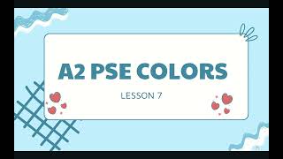 A2 PSE Lesson 7