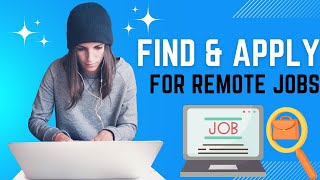 How to Find and Apply for Remote Jobs | The Best Remote Work Platform