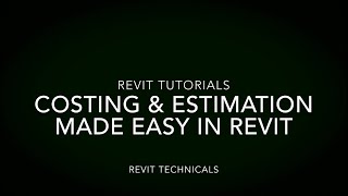 Revit Tutorials - Cost Estimation made easy in Revit