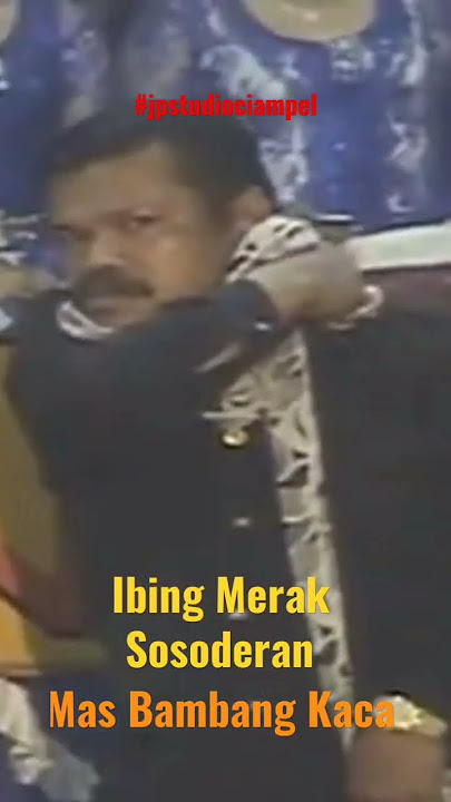 Ibing Merak Sosoderan Mas Bambang Kaca #part02  #jpstudiociampel  Jaipong Namin Group Karawang