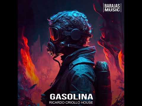 Gasolina - Ricardo Criollo House