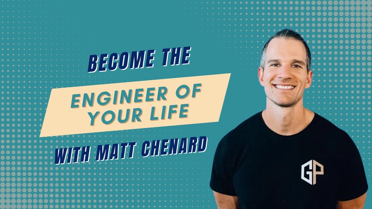 mattchenard Engineering Your Own Life YouTube