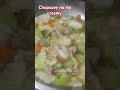 CHOPSUEY NA MA CREAMY #asmrvideo #highlights