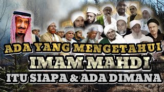 Terjawab Sudah !! Imam Mahdi teryata ada disini