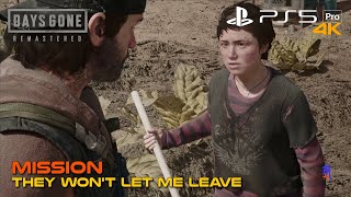 Days Gone Remastered Mission They Wont Let Me Leave Ps5 Pro 4K