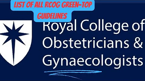 List of RCOG GTG @obgyn_eLearning