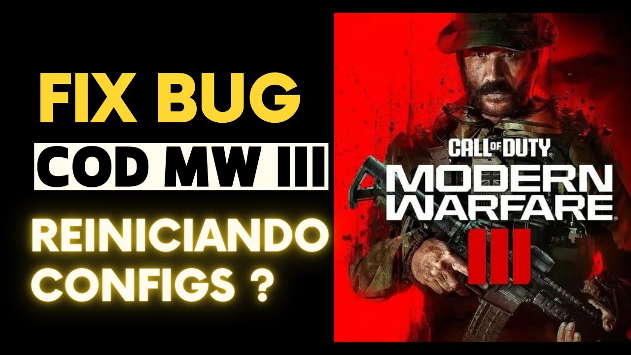 [FIX BUG] Configurações do COD MW 3 (2023) resetando ao reiniciar o ...