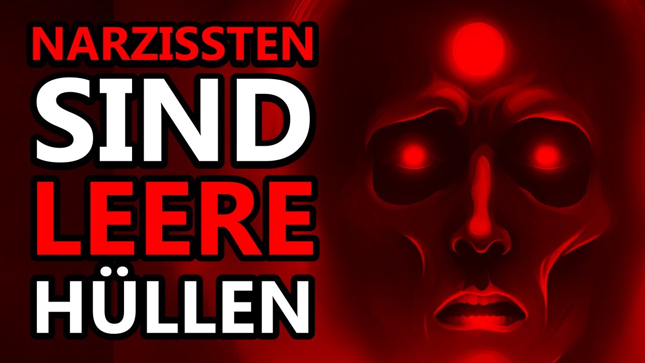 DAS VERBIRGT SICH HINTER DER MASKE! (Narzissmus/NPS)