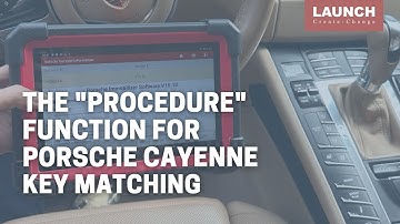 X-431 IMMO PRO | The “Procedure” Function on Porsche Cayenne for 8HP Wave box clone | LAUNCH