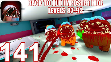 Imposter Hide 3D Horror Nightmare - Gameplay Walkthrough Part 141 - Levels 87-92 (iOS,Android)