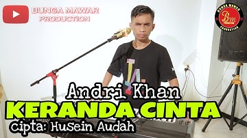 🔴LAGU DANGDUT TEMPO DULU🔴 Keranda Cinta cipta: Husein Audah🔴 live Cover ANDRI KHAN