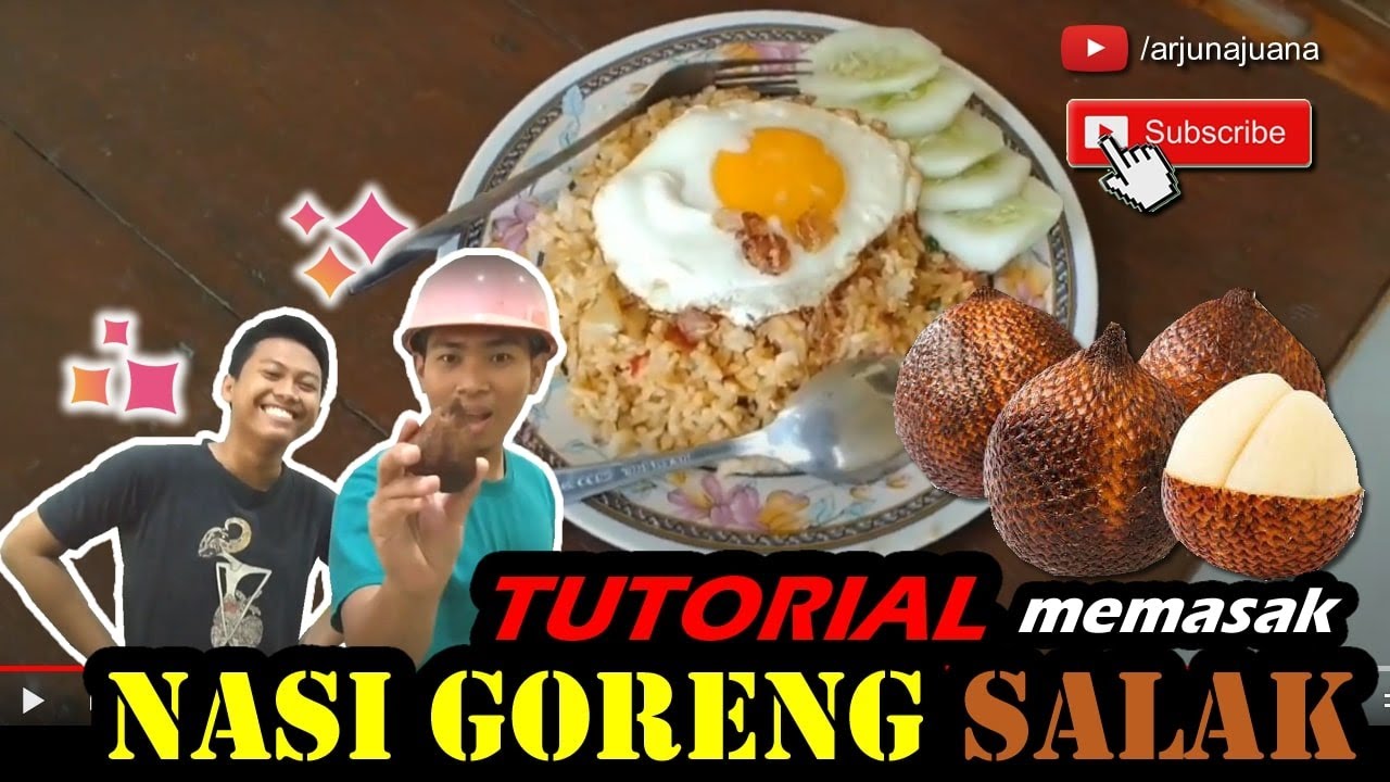 Tutorial Memasak Nasi Goreng Telur dan Salak - YouTube