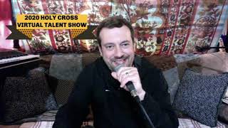 Holy Cross 2020 Virtual Talent Show
