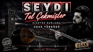 Tel Çekmi̇şler Seydi Ceylan Elektro Bağlama Uşak Türküsü 2026