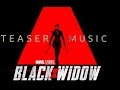 Black widow  official teaser trailer music cleanest