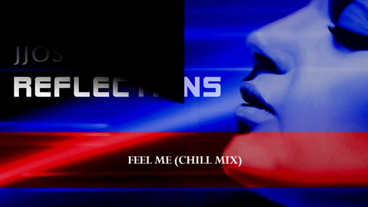 Jjos   Feel Me Chill Music Peaceful  Relaxing Musica Para Trabajar y Concentrarse Ambient Music