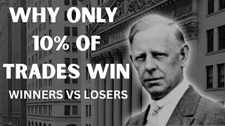 What the 10% Do Right & the 90% Do Wrong | The 2 Sides of Trading - Jesse Livermore