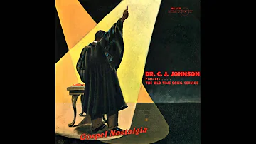 "Leave You In The Hands Of The Lord" (1966) Dr. C. J. Johnson