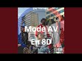 Mode AV - Tiakola ft. Niska, Gazo en 8D