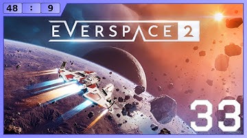[48x9] Everspace 2, Ep33: Crash and Burn