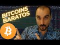 BITCOINS BARATOS.... ANALISIS BITCOIN HOY