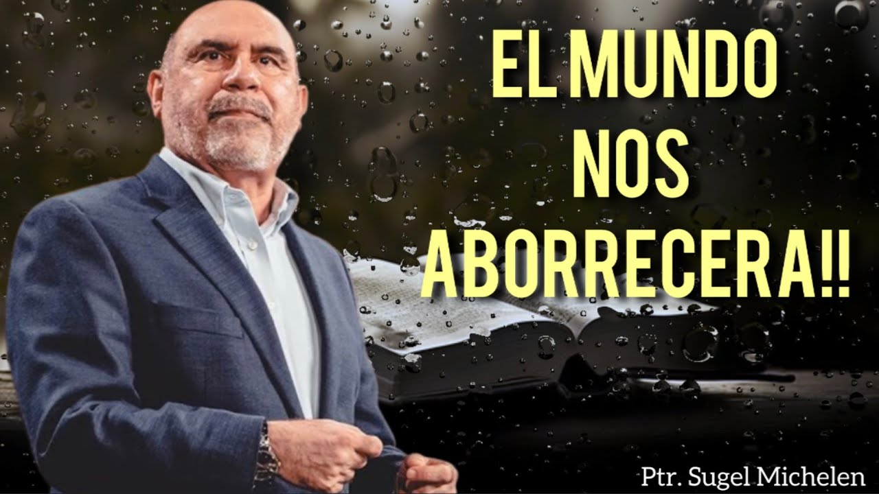 Sugel Michelen /EL MUNDO NOS ABORRECERÁ!!