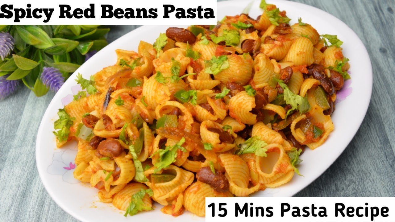 Chilli Red Beans Pasta Red Beans Pasta Recipe Red Beans Pasta