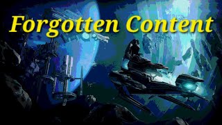 Warframe - The Forgotten Content