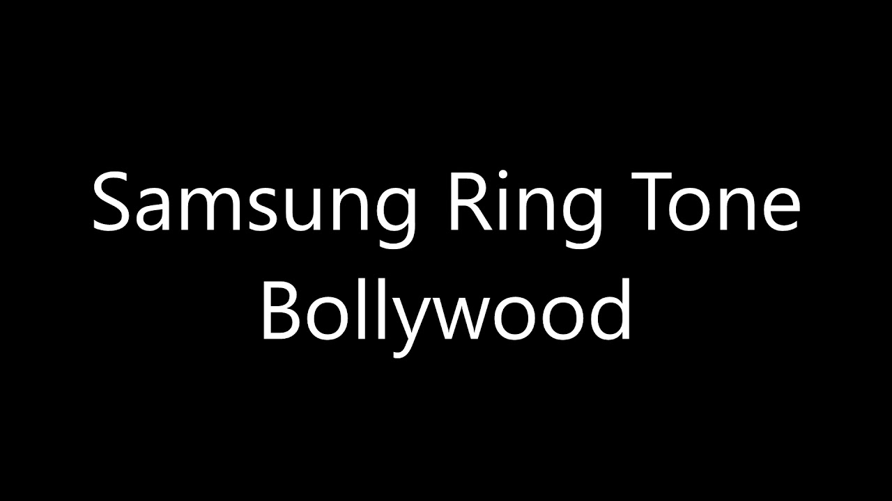 Samsung ringtone - Bollywood