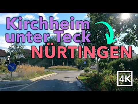 Driving KIRCHHEIM unter TECK to NÜRTINGEN 🇩🇪 - Germany - Baden-Württemberg