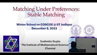 Stable Matching Part I by Dr. Sushmita Gupta