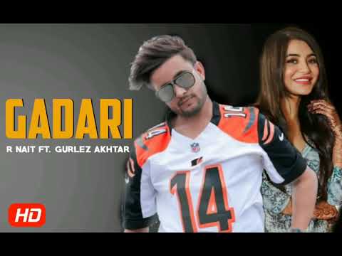 Gadari Official Song R Nait Gurlez Akhtar Latest new Punjabi song 2021 Apna Music Channel for ypou