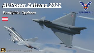 Eurofighter Typhoon Austrian Air Force Airpower Zeltweg 2022 Friday