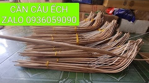 Bán cần câu ếch, bán cần cắm câu ếch, cần câu ếch Zalo 0936059090 ship toàn quốc.
