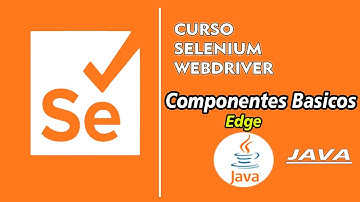 🟠 Curso Selenium webdriver | Componentes Basicos  | Java Parte #3 🟠