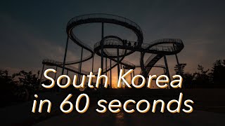South Korea in 60 seconds | Cinematic Travel film 4K