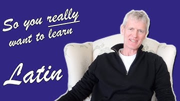 Welcome to So You Really Want to Learn Latin