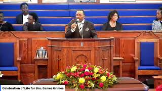 Homegoing Celebration for Bro. James Grimes Wealth
