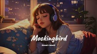 Mockingbird (slowed + reverb)- Eminem | new Instagram viral song 2023 | KL Lofi