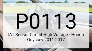 DTC P0113: IAT Sensor Circuit High Voltage - Honda Odyssey 2011-2017