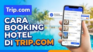 Hotel booking tutorial on Trip.com for beginners screenshot 5
