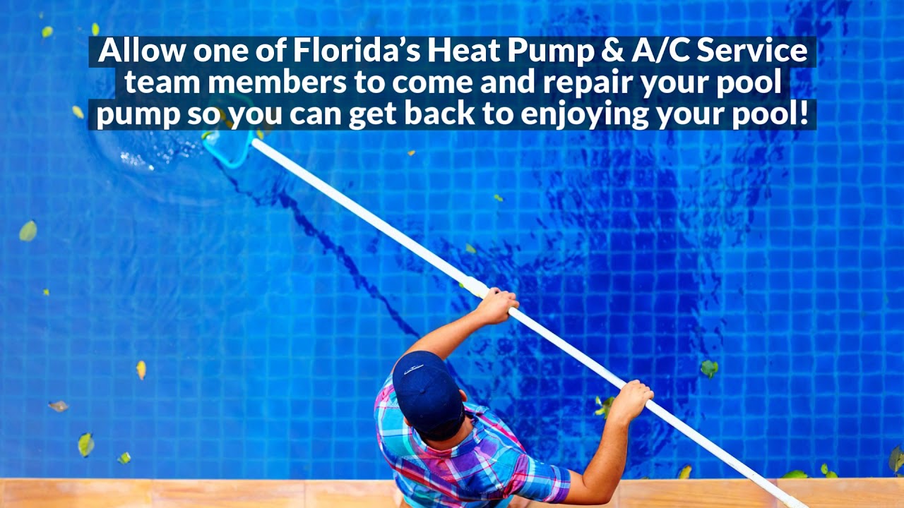 The Premier Pool Pump Repair Service in South Florida | Heat Pump AC