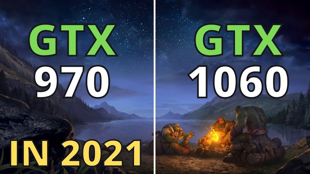 970 VS GTX 1060 6GB IN 2021 YouTube