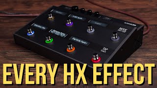 Line 6 HX Effects - (Nearly) All the Effects