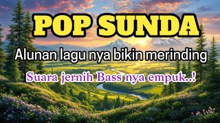 Lagu Pop Sunda Lawas Yang Banyak Di Cari Enak Di Dengar Pagi Hari