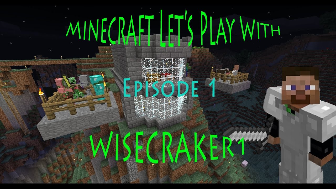 Minecraft Let's Play With Wisecraker1 Season 2 | Episode 1: Wisecraftia Redux
