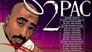 Top 2pac Relaxing Mix 2022  Best Of 2pac Hits Playlist  Nonstop Tupac Shakur  2022